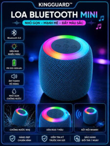 Loa Bluetooth Mini KINGGUARD Bluetooth 5.0 thiết kế nhỏ gọn, đèn RGB 7 màu, âm thanh rõ ràng, chống nước nhẹ, kết nối nhanh và pin bền.
